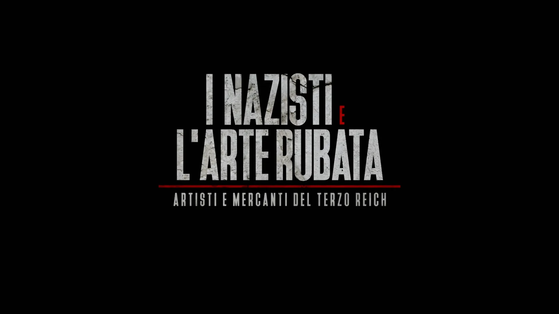 I nazisti e l’arte rubata - Artisti e mercanti del Terzo Reich - poster