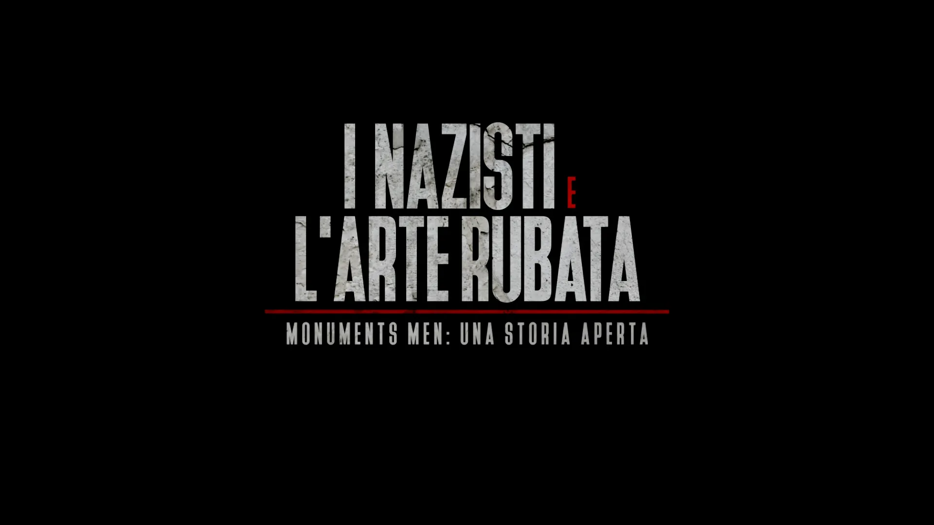 I nazisti e l’arte rubata - Monuments Men: una storia aperta - poster