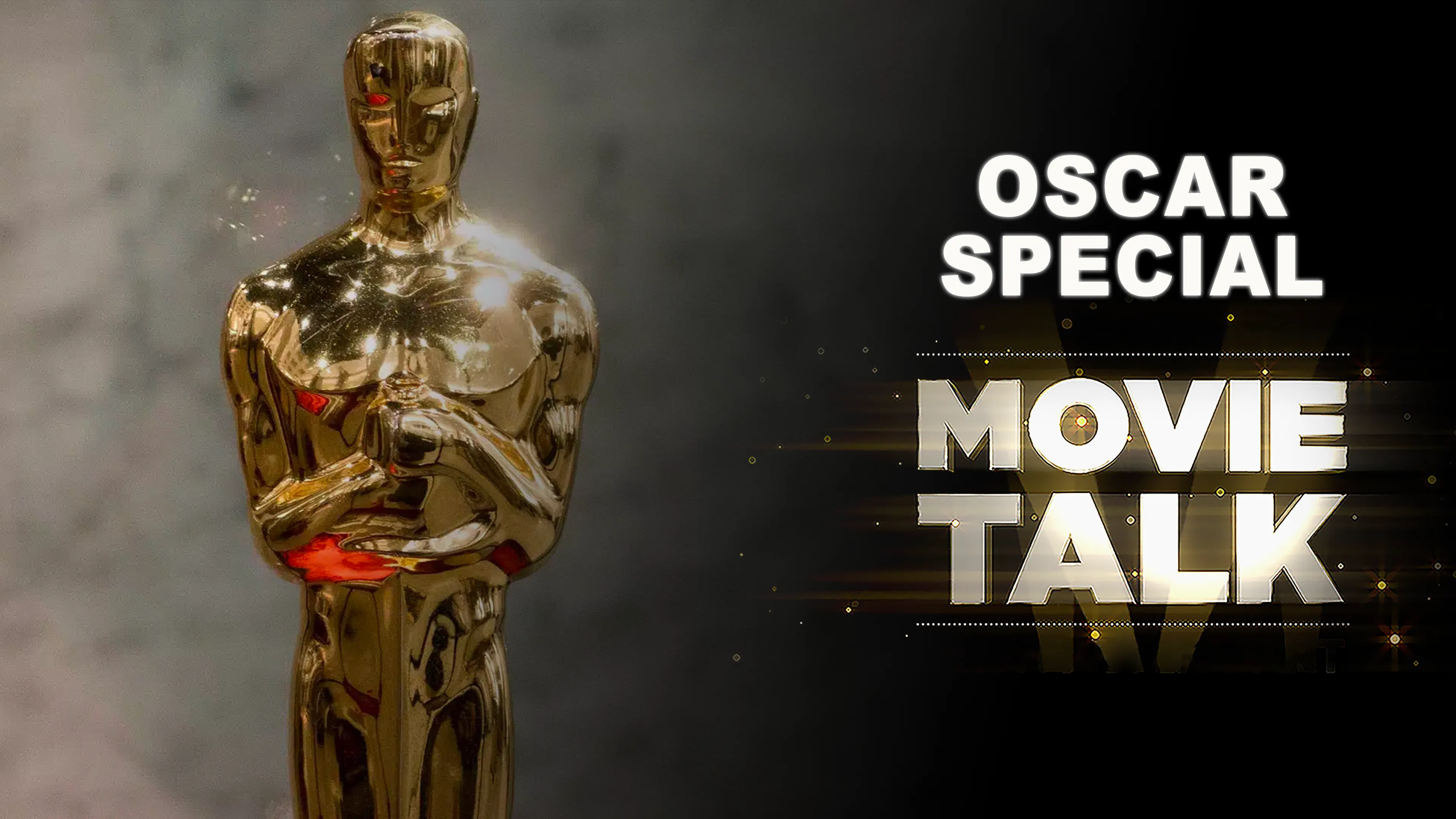 Oscar Special - Movie Talk - poster