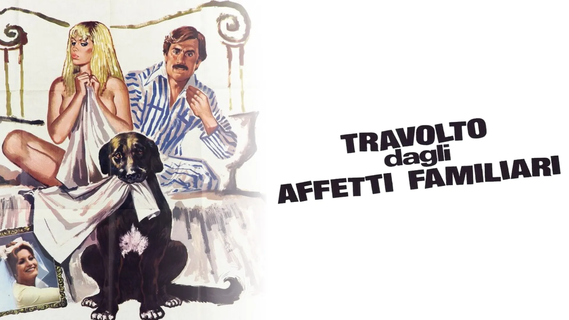 Travolto dagli affetti familiari - poster