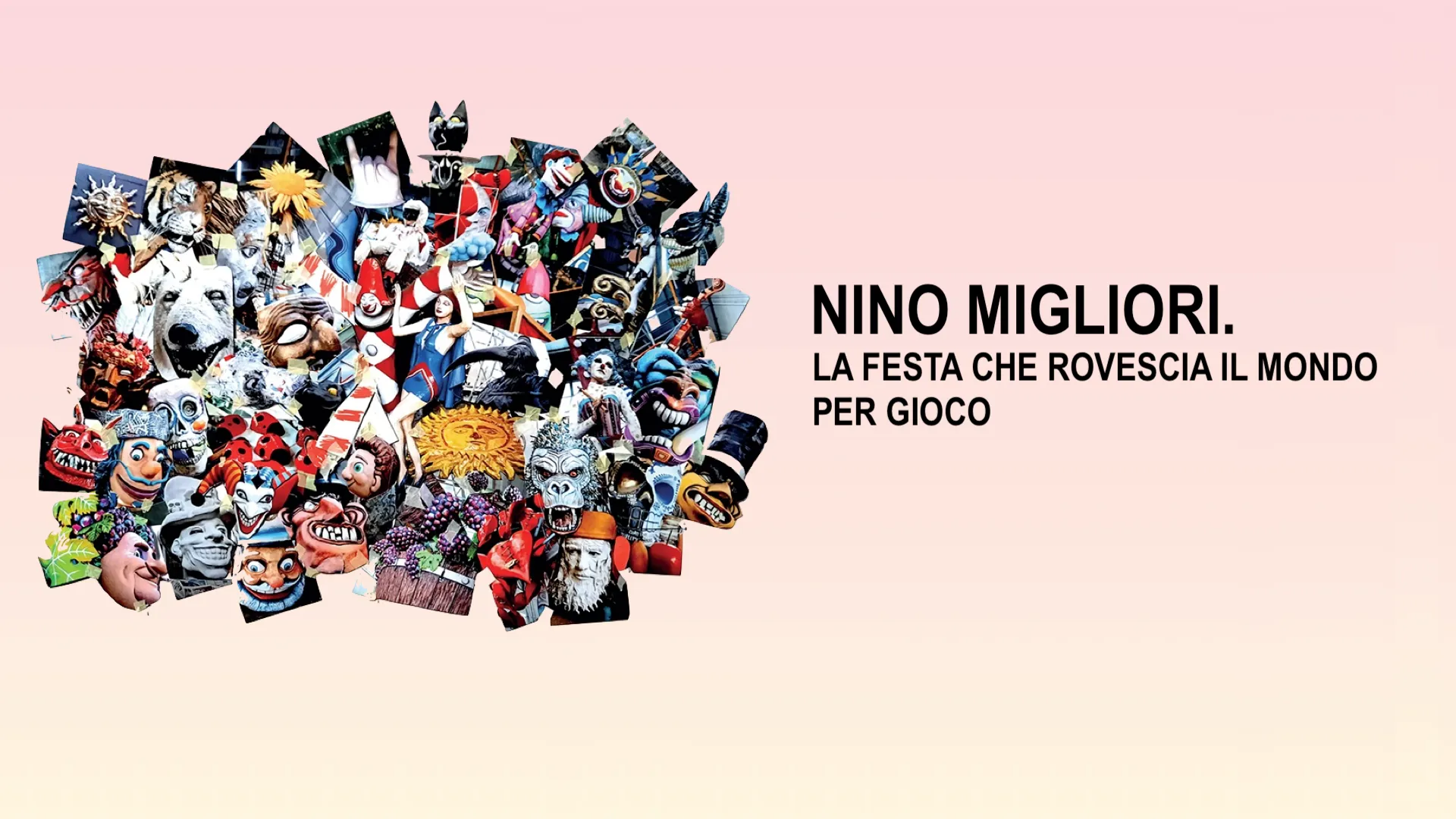 Nino Migliori. La festa che rovescia il mondo per gioco - poster